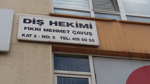 Diş Hekimi Fikri Mehmet Çavuş