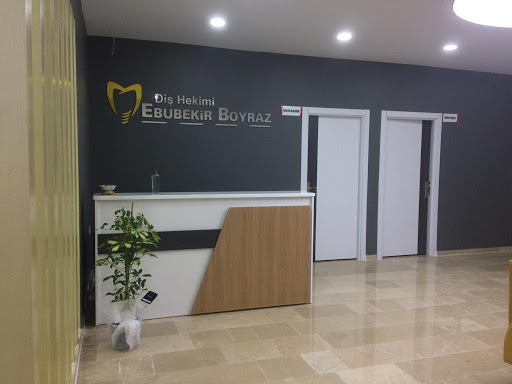 EBUBEKİR BOYRAZ DİŞ KLİNİĞİ